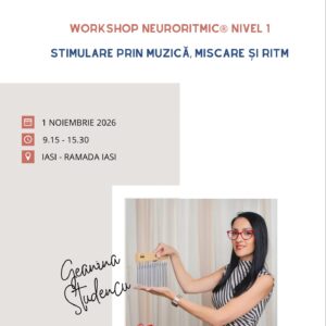 Workshop NEURORITMIC® NIVELUL 1 : IASI 1 NOIEMBRIE